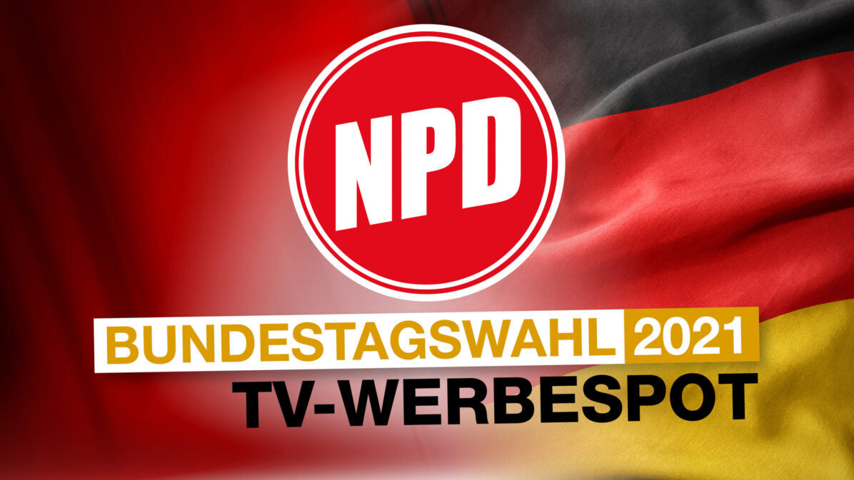Bundestagswahl Werbespot NPD